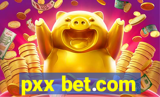 pxx bet.com